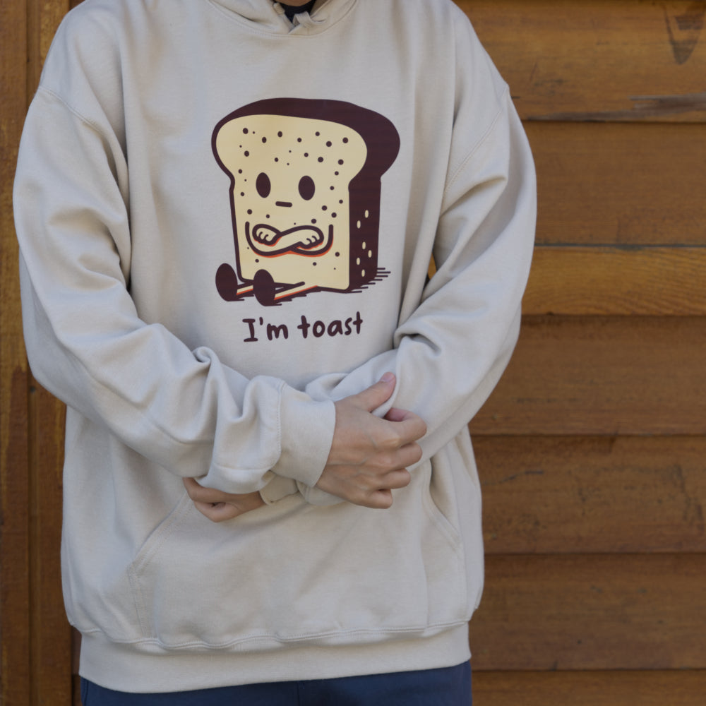 I'm Toast hoodie1